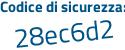 Il Codice di sicurezza è 1cc6 continua con 48a il tutto attaccato senza spazi