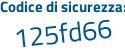 Il Codice di sicurezza è 3Zdb2 segue c4 il tutto attaccato senza spazi