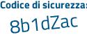 Il Codice di sicurezza è 44Zf3d6 il tutto attaccato senza spazi