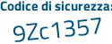 Il Codice di sicurezza è a segue aa1557 il tutto attaccato senza spazi
