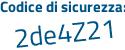 Il Codice di sicurezza è be7 continua con da9e il tutto attaccato senza spazi