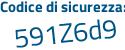 Il Codice di sicurezza è 6c694 continua con ab il tutto attaccato senza spazi