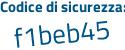 Il Codice di sicurezza è b776a continua con Z2 il tutto attaccato senza spazi