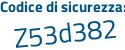 Il Codice di sicurezza è 14662 continua con 5e il tutto attaccato senza spazi