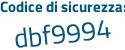 Il Codice di sicurezza è de7 poi 9f52 il tutto attaccato senza spazi