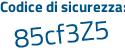 Il Codice di sicurezza è ebZ continua con 4f9a il tutto attaccato senza spazi