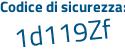 Il Codice di sicurezza è c6c687c il tutto attaccato senza spazi