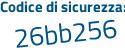 Il Codice di sicurezza è 4 poi 276823 il tutto attaccato senza spazi