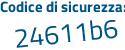 Il Codice di sicurezza è dd continua con dbd46 il tutto attaccato senza spazi