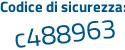 Il Codice di sicurezza è a2cb974 il tutto attaccato senza spazi