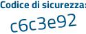 Il Codice di sicurezza è 63f88 segue cb il tutto attaccato senza spazi