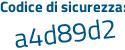 Il Codice di sicurezza è 386f439 il tutto attaccato senza spazi