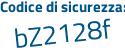 Il Codice di sicurezza è 4fffece il tutto attaccato senza spazi