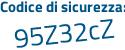 Il Codice di sicurezza è ddd22 segue 78 il tutto attaccato senza spazi