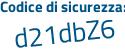 Il Codice di sicurezza è 3d1Z1 segue 52 il tutto attaccato senza spazi