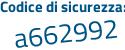 Il Codice di sicurezza è 83eb segue 138 il tutto attaccato senza spazi