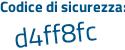 Il Codice di sicurezza è 861 segue 7566 il tutto attaccato senza spazi