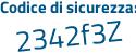 Il Codice di sicurezza è df284Zb il tutto attaccato senza spazi