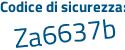 Il Codice di sicurezza è ae continua con 6694a il tutto attaccato senza spazi