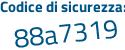 Il Codice di sicurezza è 89 segue 24bcf il tutto attaccato senza spazi