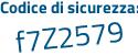 Il Codice di sicurezza è 892Z continua con 937 il tutto attaccato senza spazi