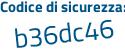 Il Codice di sicurezza è e6f5531 il tutto attaccato senza spazi