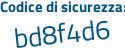 Il Codice di sicurezza è 855Z7 poi 1c il tutto attaccato senza spazi