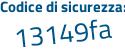 Il Codice di sicurezza è ced segue 43eb il tutto attaccato senza spazi