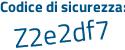 Il Codice di sicurezza è 9d6b44d il tutto attaccato senza spazi