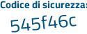 Il Codice di sicurezza è cfc continua con 5164 il tutto attaccato senza spazi