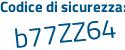 Il Codice di sicurezza è 74dc2 segue 26 il tutto attaccato senza spazi