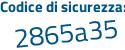 Il Codice di sicurezza è 9d continua con d7Z5c il tutto attaccato senza spazi