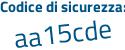 Il Codice di sicurezza è 75f1 continua con Z75 il tutto attaccato senza spazi