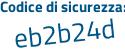 Il Codice di sicurezza è 9 continua con 254Z99 il tutto attaccato senza spazi