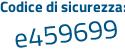 Il Codice di sicurezza è d segue 7a8Zb4 il tutto attaccato senza spazi