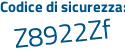 Il Codice di sicurezza è eZ13Z poi f6 il tutto attaccato senza spazi