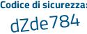 Il Codice di sicurezza è a32 poi 1Zb3 il tutto attaccato senza spazi