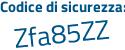 Il Codice di sicurezza è 2b continua con dc97a il tutto attaccato senza spazi