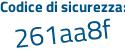 Il Codice di sicurezza è fbe continua con 1431 il tutto attaccato senza spazi