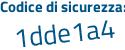 Il Codice di sicurezza è 284e8 poi 64 il tutto attaccato senza spazi