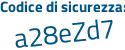 Il Codice di sicurezza è dfc poi a61b il tutto attaccato senza spazi