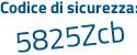 Il Codice di sicurezza è 54e1189 il tutto attaccato senza spazi