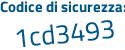 Il Codice di sicurezza è c3Zee segue 32 il tutto attaccato senza spazi