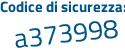 Il Codice di sicurezza è fa poi 8c3c2 il tutto attaccato senza spazi