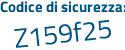 Il Codice di sicurezza è b2 segue b22ZZ il tutto attaccato senza spazi