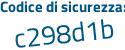 Il Codice di sicurezza è 88 continua con e761a il tutto attaccato senza spazi