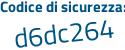 Il Codice di sicurezza è d371dab il tutto attaccato senza spazi