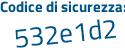 Il Codice di sicurezza è 414Zc segue f2 il tutto attaccato senza spazi