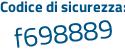 Il Codice di sicurezza è d9d continua con 9564 il tutto attaccato senza spazi