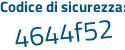 Il Codice di sicurezza è 9eb34 continua con 7a il tutto attaccato senza spazi